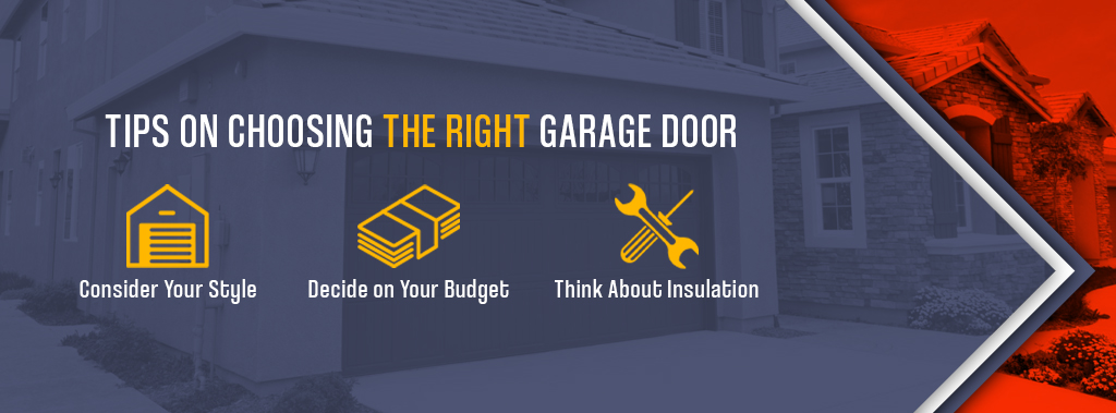 Tips On Choosing Garage Door